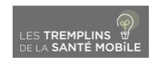 Les Tremplins de la Santé Mobile : le premier appel à projets en santé mobile et connectée Les Tremplins de la Santé Mobile : le premier appel à projets en santé mobile et connectée